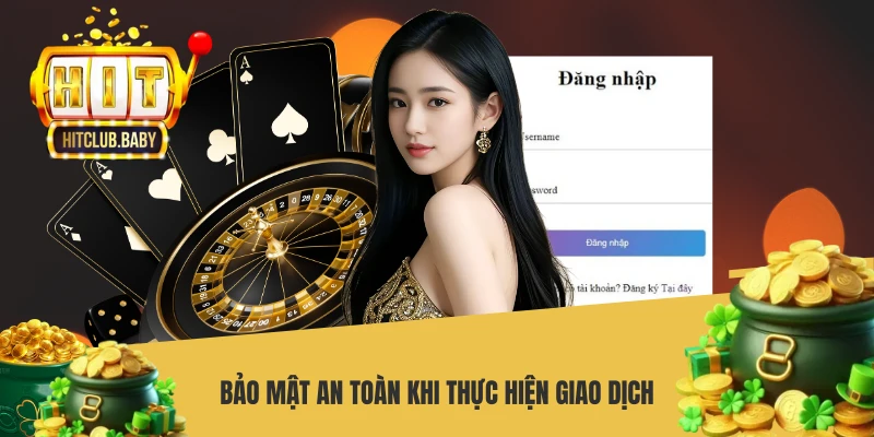 Bảo mật an toàn khi thực hiện giao dịch